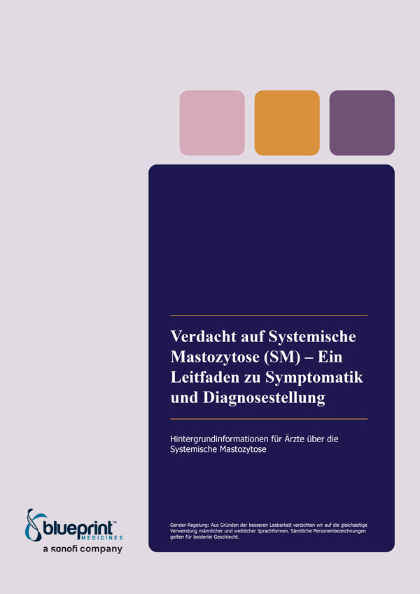 Verdacht auf Systemische Mastozytose (SM) – Ein Leitfaden zu Symptomatik und Diagnosestellung